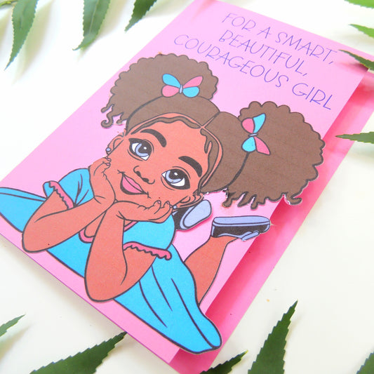 Smart, Beautiful, Courageous – Black Girl Empowerment Greeting Card