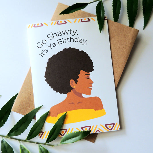 Shawty Birthday Card