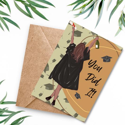 You Did It Graduation Card