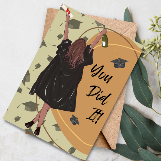 You Did It Graduation Card