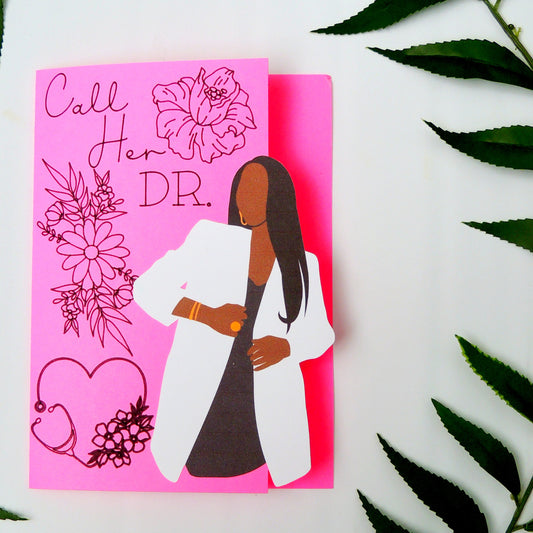 Call Her Doctor - Pink